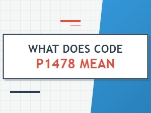 What Does Code P1478 Mean